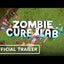 Zombie Cure Lab - Official Gameplay Trailer PS5 Games
